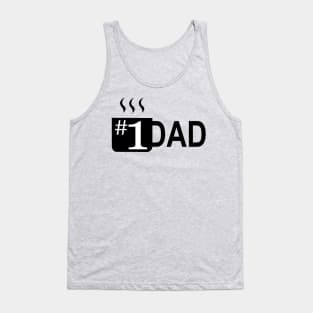 #1 dad coffee mug Tank Top